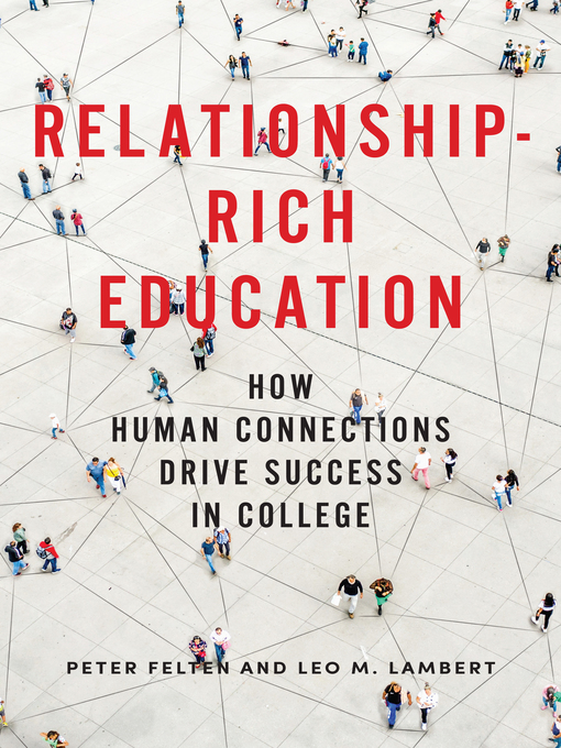 Title details for Relationship-Rich Education by Peter Felten - Wait list